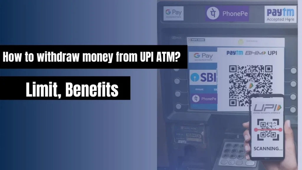 withdraw money from UPI ATM